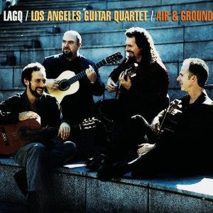 Los Angeles Guitar Quartet - Air And Ground (CD Usagé)