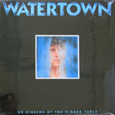 Watertown - No Singing At The Dinner Table (Vinyle Usagé)