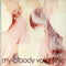 My Bloody Valentine - Isnt Anything (FC) (Vinyle Neuf)