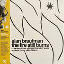 Alan Braufman - The Fire Still Burns (Vinyle Neuf)