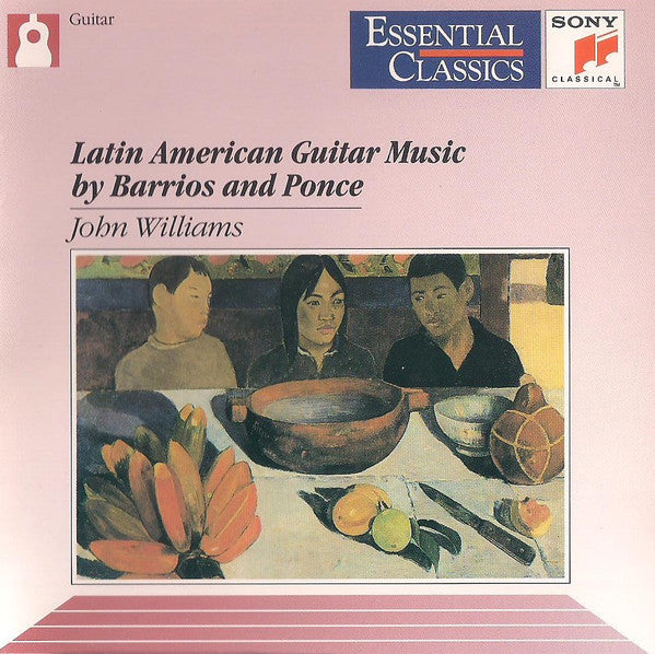 Barrios / Ponce / Williams - Latin American Guitar Music By Barrios And Ponce (CD Usagé)