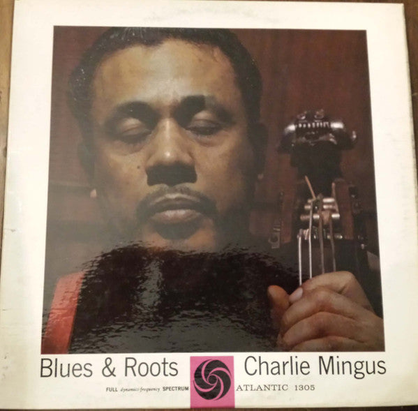 Charles Mingus - Blues & Roots (Vinyle Usagé)