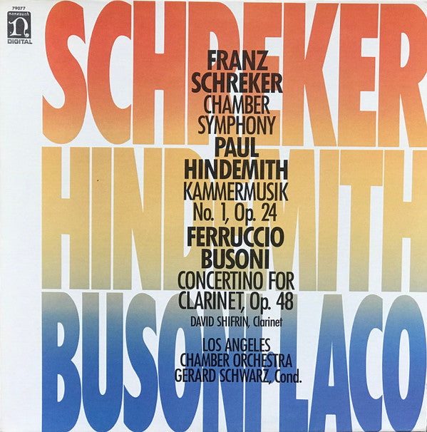 Schreker / Hindemith / Busoni / Schwarz - Chamber Symphony Kammermusik / Concertino For Clarinet (Vinyle Usagé)