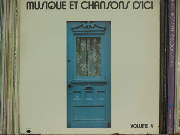 Various - Musique et Chansons d Ici Volume V (Vinyle Usagé)