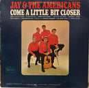 Jay and the Americans - Come a Little Bit Closer (Vinyle Usagé)