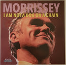Morrissey - I Am Not A Dog On A Chain (Vinyle Usagé)