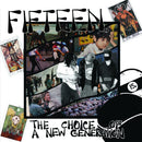 Fifteen - The Choice Of A New Generation (Vinyle Usagé)