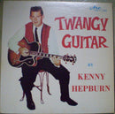 Kenny Hepburn - Twangy Guitar With Kenny Hepburn (Vinyle Usagé)