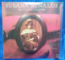 Susana Rinaldi - De Otros Tiempos (Vinyle Usagé)