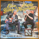 Elvin Bishop & Charlie Musselwhite - 100 Years Of Blues (Vinyle Usagé)