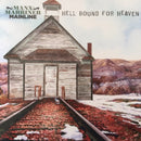 Manx Marriner Mainline - Hell Bound For Heaven (Vinyle Usagé)