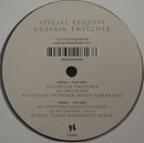 Special Request  - Curtain Twitcher (Vinyle Usagé)