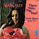 Margalit Ankori - Those Were the Days (Hayu Yamim) (Vinyle Usagé)