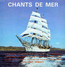 Les Vent Debout - Chants De Mer (Vinyle Usagé)