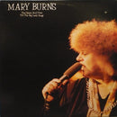 Mary Burns - The Opera Ain't Over Till The Big Lady Sings (Vinyle Usagé)