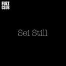 Sei Still - Fuzz Club Sessions No 18 (Vinyle Usagé)