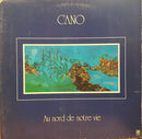 Cano - Au Nord De Notre Vie (Vinyle Usagé)