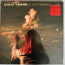 Cold Years - A Different Life (Vinyle Usagé)