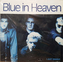 Blue In Heaven - I Just Wanna (Vinyle Usagé)