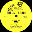 Abdul Abdul - Horning Me (Vinyle Usagé)