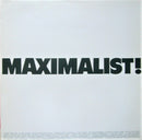 Maximalist - Maximalist (Vinyle Usagé)