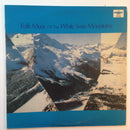 Various - Folk Music Of The White Swiss Mountains (Vinyle Usagé)