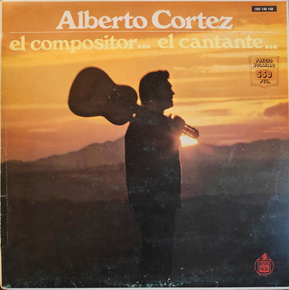 Alberto Cortez - El Compositor El Cantante (Vinyle Usagé)