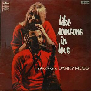 Danny Moss - Like Someone In Love (Vinyle Usagé)