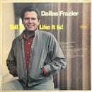 Dallas Frazier - Tell It Like It Is (Vinyle Usagé)