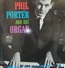 Phil Porter - Introducing Phil Porter And His Organ (Vinyle Usagé)