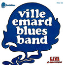 Ville Emard Blues Band - Live a Montreal (Vinyle Usagé)