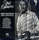 Milt Jackson - Soul Believer: Milt Jackson Sings And Plays (Vinyle Usagé)