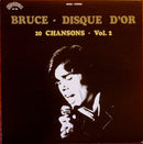Bruce - Disque D Or : 20 Chansons Vol 2 (Vinyle Usagé)