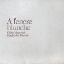 Gilles Vigneault - A l Encre Blanche (Vinyle Usagé)