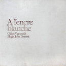Gilles Vigneault - A L Encre Blanche (Vinyle Usagé)
