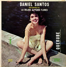 Daniel Santos - Lo Mejor De Pedro Flores Volume 4 (Vinyle Usagé)
