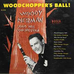 Woody Herman - Woodchoppers Ball (Vinyle Usagé)