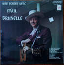 Paul Brunelle - Une Soiree Avec Paul Brunelle (Vinyle Usagé)