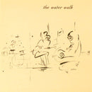 Water Walk - The Water Walk (Vinyle Usagé)