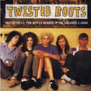 Twisted Roots  - Twisted Roots (Vinyle Usagé)