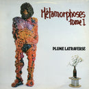 Plume Latraverse - Metamorphoses Tome 1 (Vinyle Usagé)
