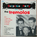 Tremolos - Surprise Party Avec / With The Tremolos (Vinyle Usagé)