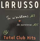 Larusso - Je Survivrai / Tu M Oublieras (Vinyle Usagé)