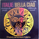 Il Nuovo Canzoniere Italiano - Italie / Bella Ciao : Chansons Du Peuple En Italie (Vinyle Usagé)