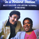 Dizzy Gillespie / Arturo Sandoval - To A Finland Station (Vinyle Usagé)