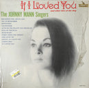 Johnny Mann Singers - If I Loved You And Other Hits Of The Day (Vinyle Usagé)