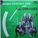 Corvairs - Mashed Potatoes Time With (Vinyle Usagé)