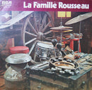Famille Rousseau - La Famille Rousseau (Vinyle Usagé)