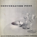 Dick Hyman - Conversation Piece : The Music Of Noel Coward (Vinyle Usagé)