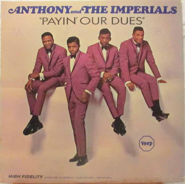 Anthony and the Imperials - Payin Our Dues (Vinyle Usagé)